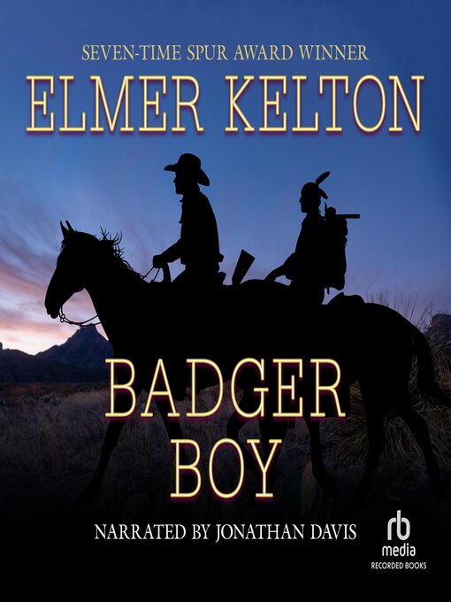 Title details for Badger Boy by Elmer Kelton - Available